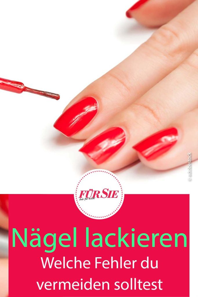 Nägel lackieren Diese Fehler solltest du vermeiden