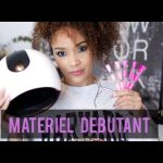 MATÉRIEL POUR DÉBUTER LES ONGLES